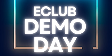 CABS Entrepreneurship Club (ECLUB) 2024 Demo Day