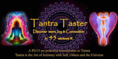 Free Online Tantra Taster : Discover Joy and Connection in 45 minutes