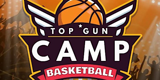Top Gun Basketball Camp 2024 (Additional Spots Now Available) primary image
