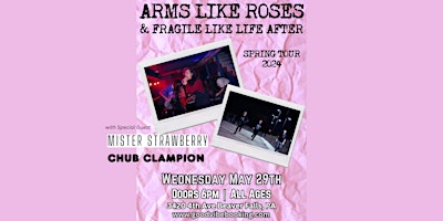 Primaire afbeelding van Arms Like Roses, Fragile Like Life After & Mister Strawberry LIVE! @ Local 724