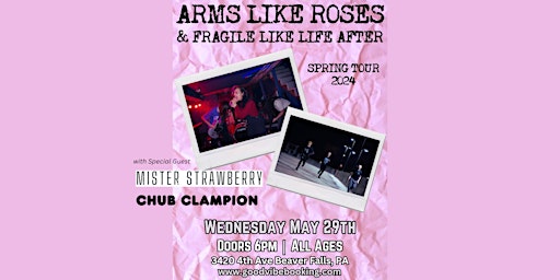 Hauptbild für Arms Like Roses, Fragile Like Life After & Mister Strawberry LIVE! @ Local 724
