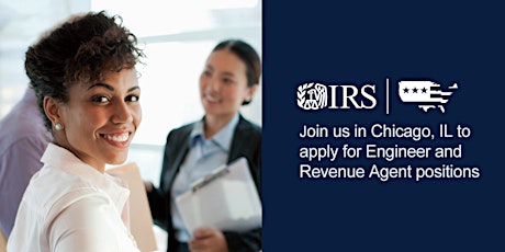 IRS Revenue Agent and Engineer Hiring Event in Chicago, IL