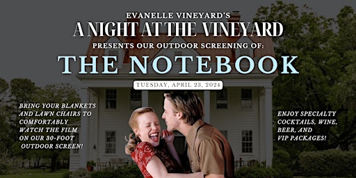 Imagem principal do evento A Night At The Vineyard - The Notebook