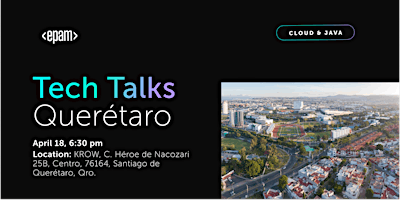 Imagen principal de EPAM Tech Talks Querétaro