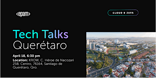 Imagem principal de EPAM Tech Talks Querétaro