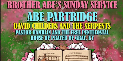 Imagen principal de LCMF 2024: Brother Abe's Sunday Service