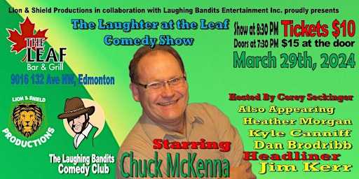 Laughter at the Leaf Comedy Show, Starring Chuck McKenna primary image