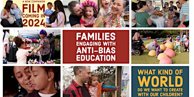 Hauptbild für Families Engaging with Anti-Bias Education:  A night with Debbie LeeKeenan