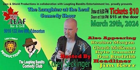 Laughter at the Leaf Comedy Show, Hosted By Corey Seckinger