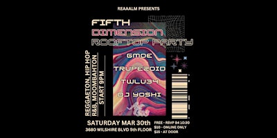 Hauptbild für FIFTH DIMENSION REGGAETON, HIP HOP, MOOMBAHTON ROOFTOP PARTY!