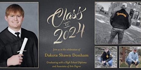 Double Graduation Celebration  for Dakota Donham