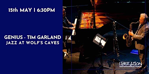 Imagem principal do evento GENIUS - Tim Garland - Jazz at Wolf's Caves