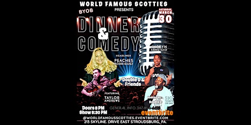 Imagem principal de WORLD FAMOUS SCOTTIES presents EASTER WEEKEND DINNER & COMEDY  BYOB