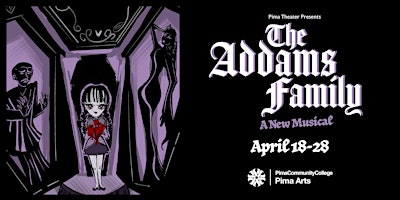 Imagen principal de Pima Theatre - Addams Family- A New Musical