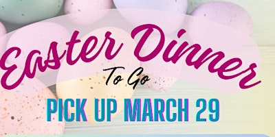 Imagem principal de Easter Dinner To Go