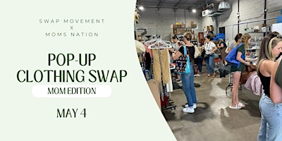 Pop-Up Clothing Swap (Mom Edition) primary image