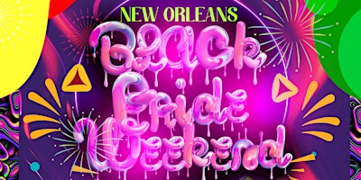 Immagine principale di New Orleans Black Pride Weekend Pass 