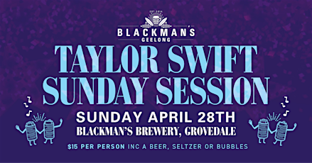 Taylor Swift Sunday Session at Blackman's Brewery