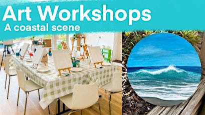 Art Workshop Painting the Aussie Surf: A Coastal Scene
