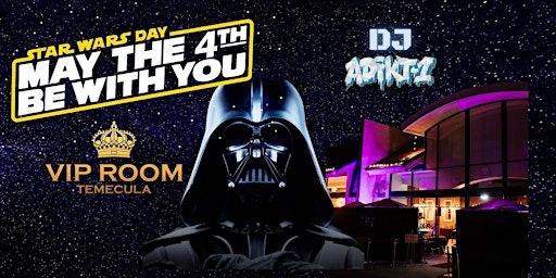 Imagem principal do evento Star Wars Day! MAY THE 4TH BE WITH YOU!