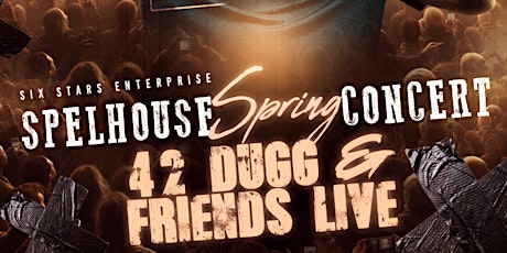 Detroit 2 Atlanta 42 Dugg & Friends Live  Spelhouse Spring Concert