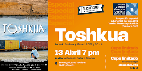 Hauptbild für Toshkua / Proyección Especial en Cancún