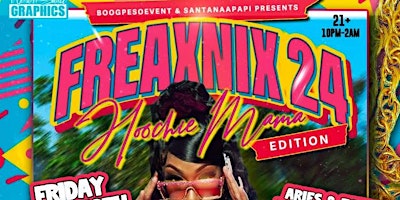 BAY AREA FREAXNIX 24 HOOCHIE MAMA EDITION primary image