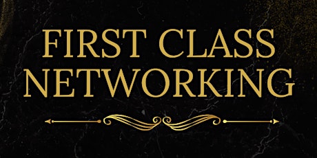 First Class Networking