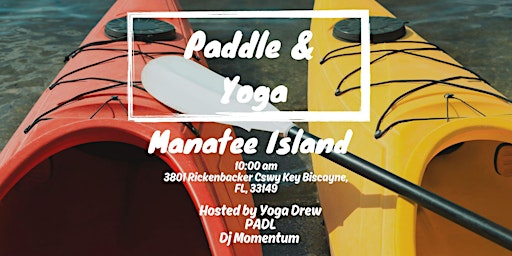 Imagem principal do evento Manatee Island Yoga, Paddle & Music