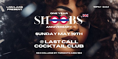 Imagem principal do evento Shoobs: One Year Anniversary