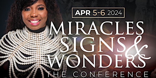Miracles Signs Wonders The Conference primary image