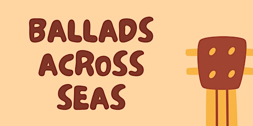 Imagen principal de Ballads Across  Seas