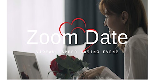 Hauptbild für ZoomDate: Live Virtual Speed Dating ( Los Angeles. California )