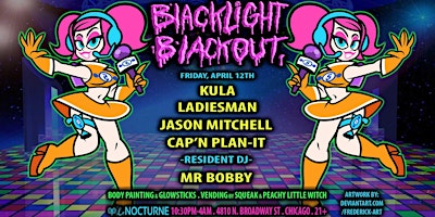 Image principale de Blacklight Blackout ft. Kula, Ladiesman, Jason Mitchell, Can'N Plan-it 4AM
