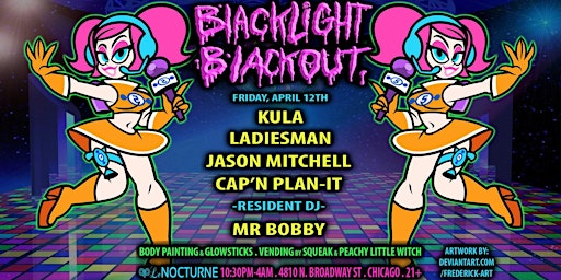 Primaire afbeelding van Blacklight Blackout ft. Kula, Ladiesman, Jason Mitchell, Can'N Plan-it 4AM