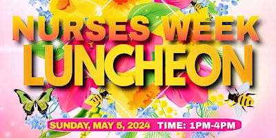 Primaire afbeelding van Nurses Week Luncheon