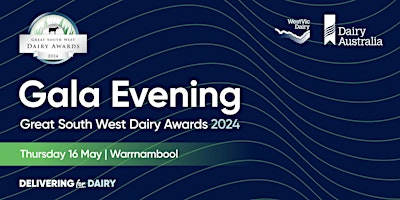 Primaire afbeelding van Great South West Dairy Awards 2024 Gala Evening