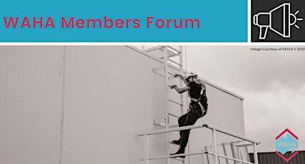 WAHA Members Forum