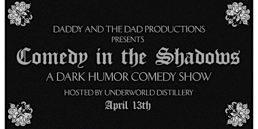 Comedy in the Shadows primary image