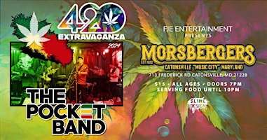 Imagem principal do evento The Pocket Band 420 Extravaganza @ Morsberger's Tavern