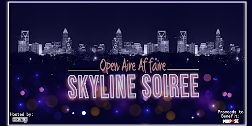 Imagem principal do evento Skyline Soiree | Open Aire Affaire