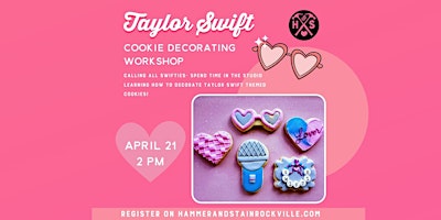 Image principale de 04.21.2024 (2pm)- Taylor Swift Cookie Decorating