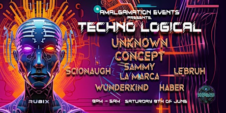 Amalgamation Events Presents - Techno Logical