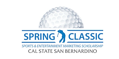 CSUSB Sports and Entertainment Marketing Spring Classic Golf Tournament