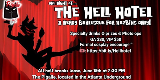 Imagen principal de One Night at the Hell Hotel: A Nerdy Burlesque for Hazbins!