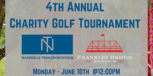 Imagen principal de Nashville Transportation Club 4th Annual Charity Golf Tournament