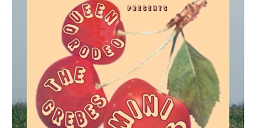 Lonely God Presents: Mini Blinds/The Grebes/Queen Rodeo primary image