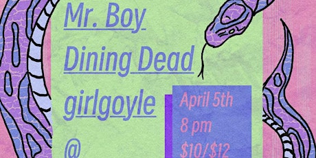 Mr.Boy/Dining Dead/Girlgoyle