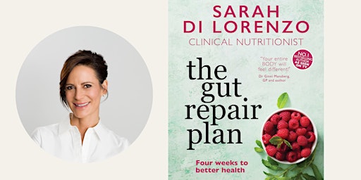 Speaker Series - The Gut Repair Plan with Sarah Di Lorenzo  primärbild