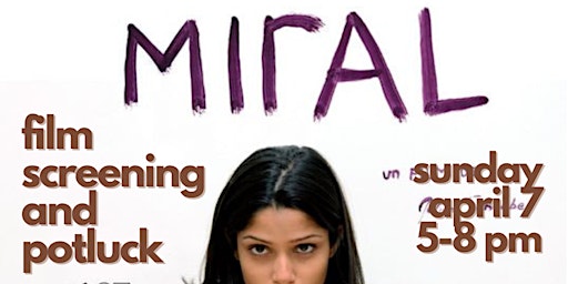 Primaire afbeelding van Miral: film screening & potluck